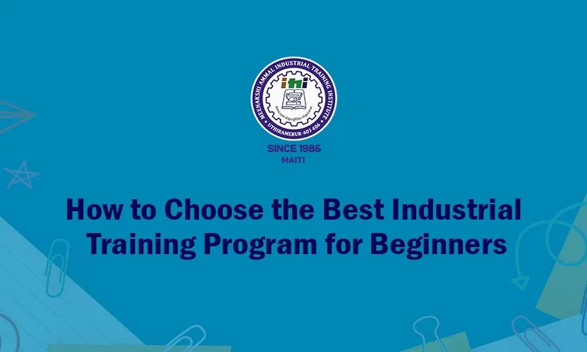 How to Choose Industrial Training Program