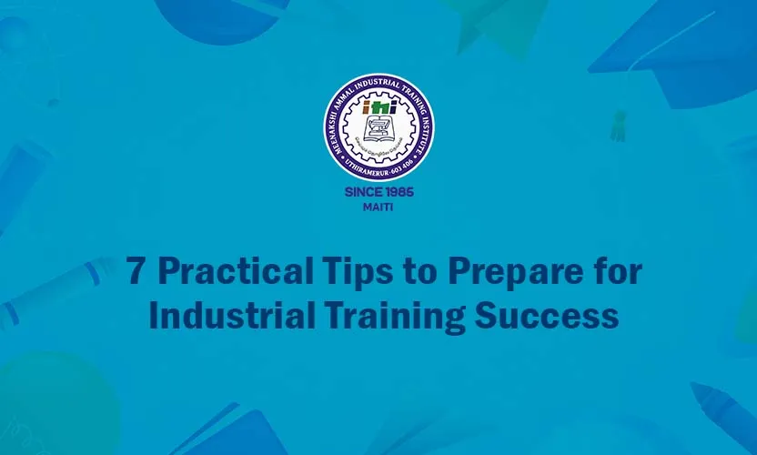 Industrial Training Preparation Tips